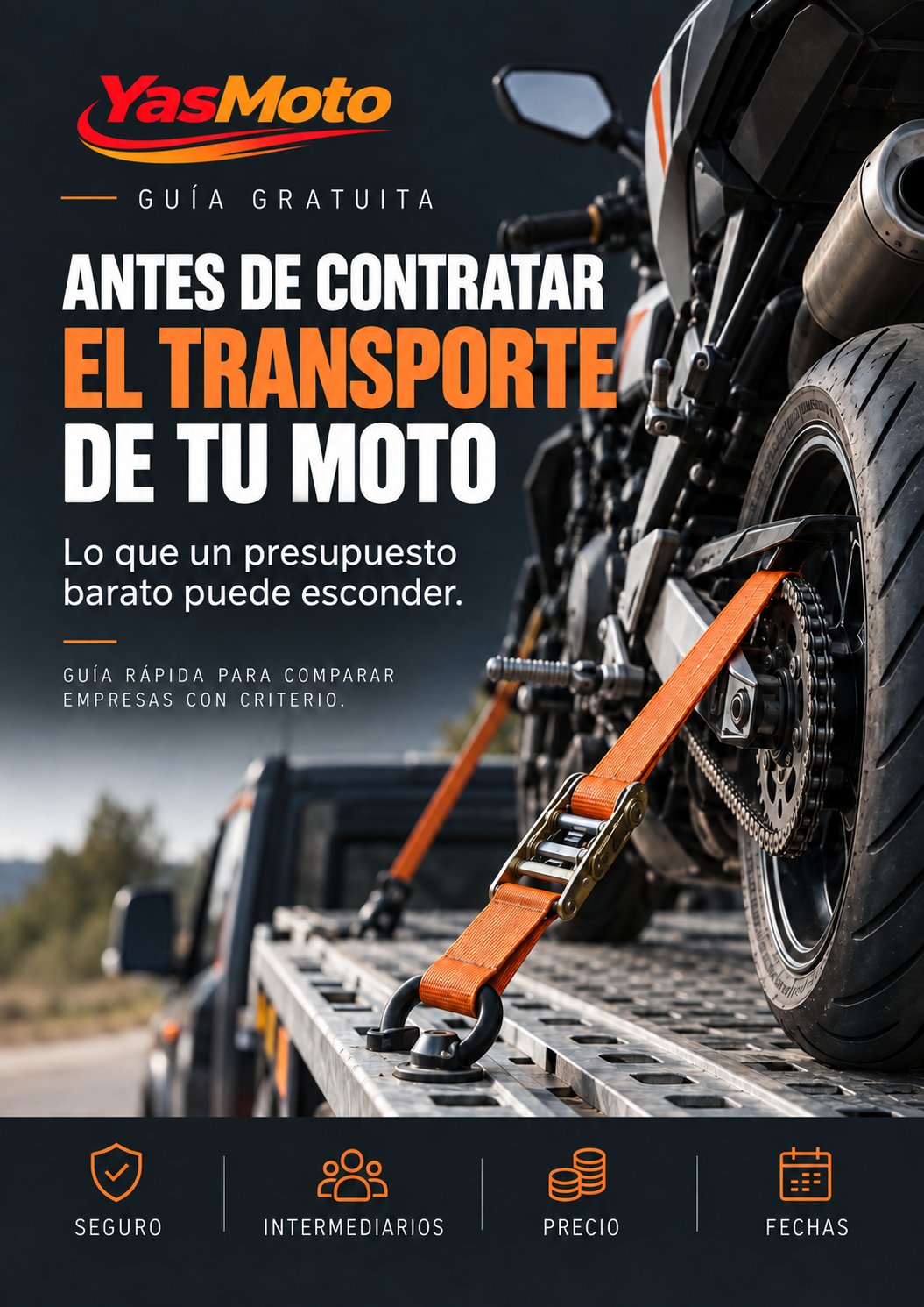 Guía gratuita: Antes de contratar el transporte de tu moto. Lo que un presupuesto barato puede esconder.